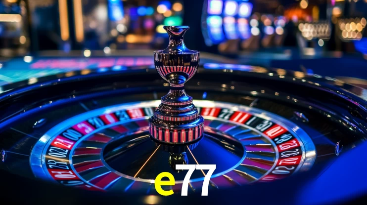 e77