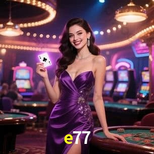 Casino Ao Vivo e77